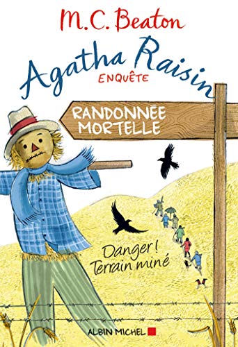 Agatha Raisin enquête 4 - Randonnée mortelle: Danger ! Terrain miné von ALBIN MICHEL