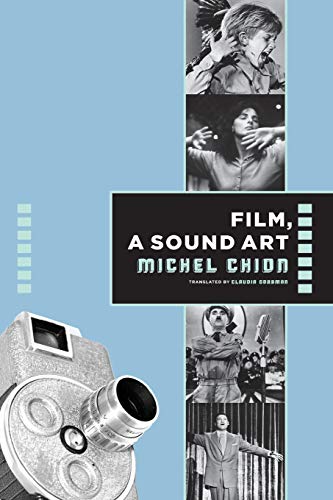 Film, a Sound Art (Film and Culture)