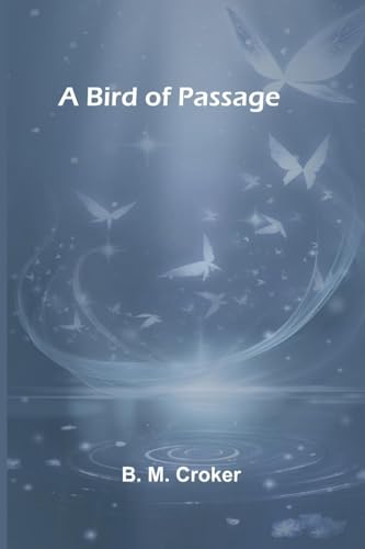 A bird of passage von Alpha Edition