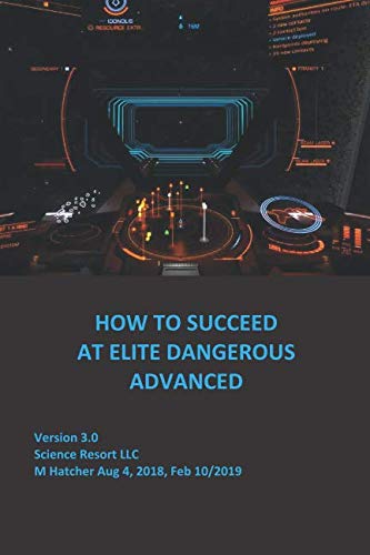 How to Succeed at Elite Dangerous Advanced