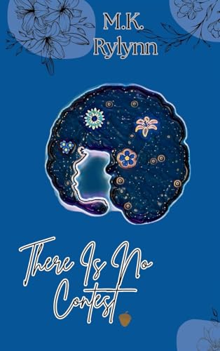 There Is No Contest von M.K