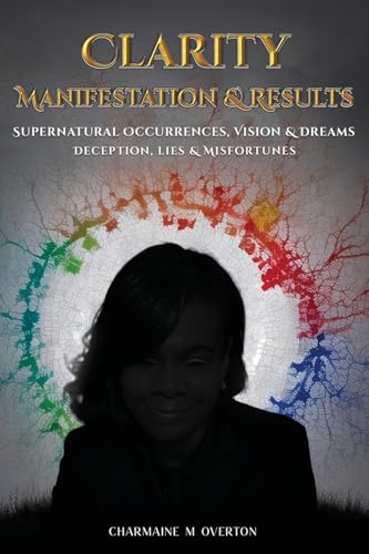 Clarity Manifestation & Results von Hemingway Publishers