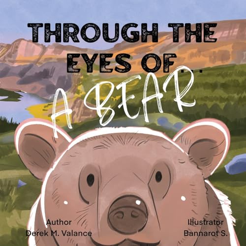 Through the Eyes of a Bear Through the Eyes of a Bear von NY Book Publishers