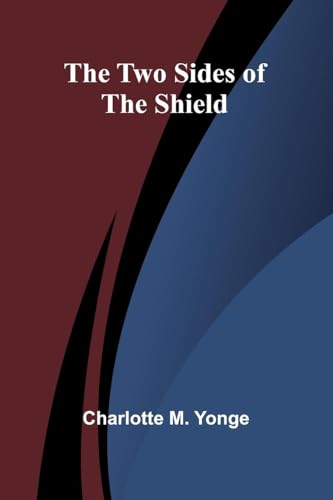The Two Sides of the Shield von Alpha Edition