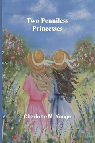 Two Penniless Princesses von Alpha Edition