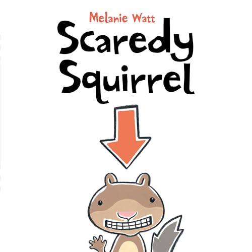 Scaredy Squirrel von Kids Can Press