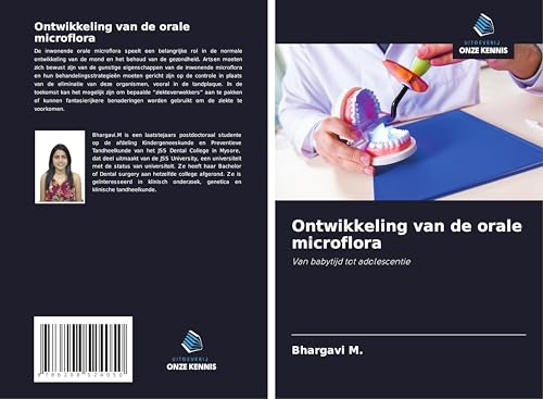 Ontwikkeling van de orale microflora: Van babytijd tot adolescentie