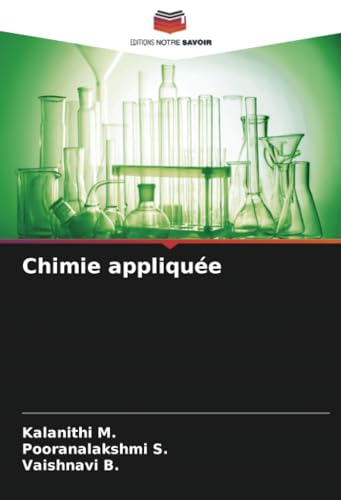 Chimie appliquée: DE von Editions Notre Savoir