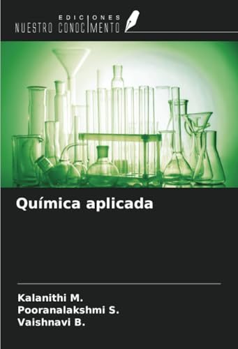 Química aplicada von Ediciones Nuestro Conocimiento