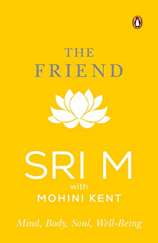 The Friend: Mind, Body, Soul, Well-being