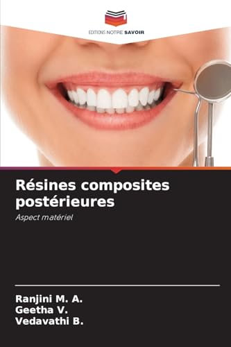 Résines composites postérieures: Aspect matériel