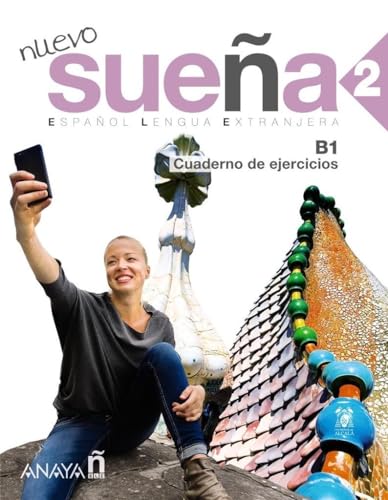 Suena Nuevo 2 Cwiczenia poziom B1: Cuaderno de ejercicios 2 (B1) (Nuevo Sueña)