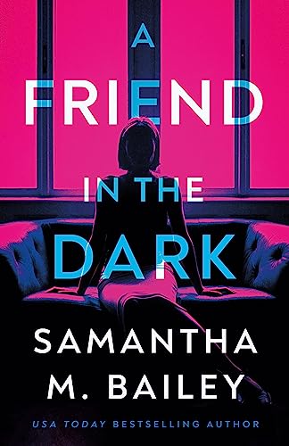 A Friend in the Dark von Thomas & Mercer