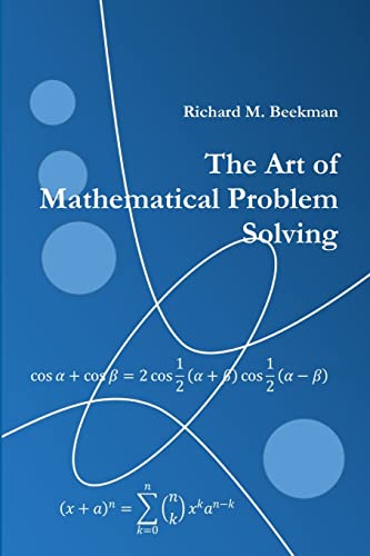 The Art of Mathematical Problem Solving von Lulu.com