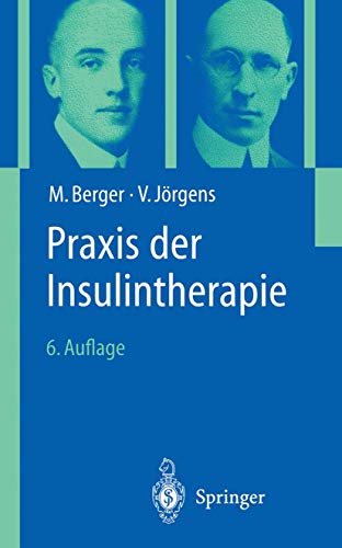 Praxis der Insulintherapie (German Edition) von Springer