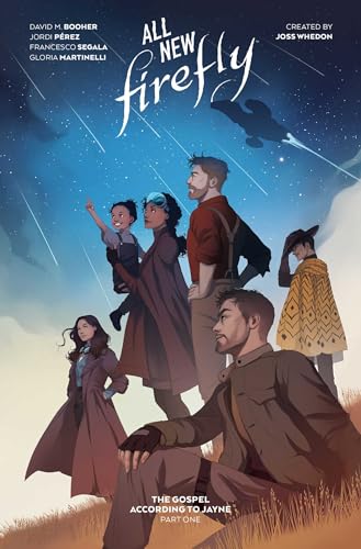 All-New Firefly: The Gospel According to Jayne Vol. 1 SC (Book 11) (ALL-NEW FIREFLY THE GOSPEL ACCORDING TO JAYNE TP)