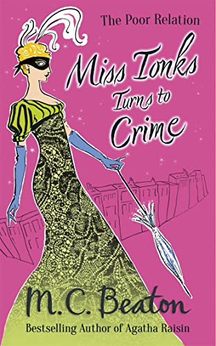Miss Tonks Turns to Crime (The Poor Relation) von Constable