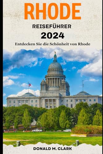 RHODE REISEFÜHRER 2024: Entdecken Sie die Schönheit von Rhode RHODE REISEFÜHRER 2024: Entdecken Sie die Schönheit von Rhode von Independently published