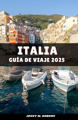 ITALIA GUÍA DE VIAJE 2025: "Descubra lo mejor de Italia: desde ruinas antiguas hasta paraísos costeros" ITALIA GUÍA DE VIAJE 2025: "Descubra lo mejor de Italia: desde ruinas antiguas hasta paraísos costeros" von Independently published