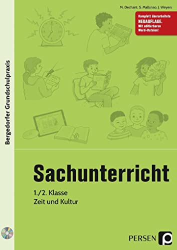 Sachunterricht - 1./2. Klasse, Zeit und Kultur: Mit editierbaren Word-Dateien (Bergedorfer® Grundschulpraxis)