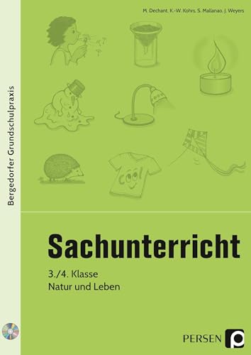 Sachunterricht - 3./4. Klasse, Natur und Leben (Bergedorfer® Grundschulpraxis)