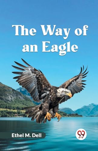The Way Of An Eagle von Double9 Books