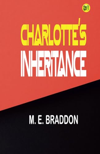 Charlotte's Inheritance von Zinc Read