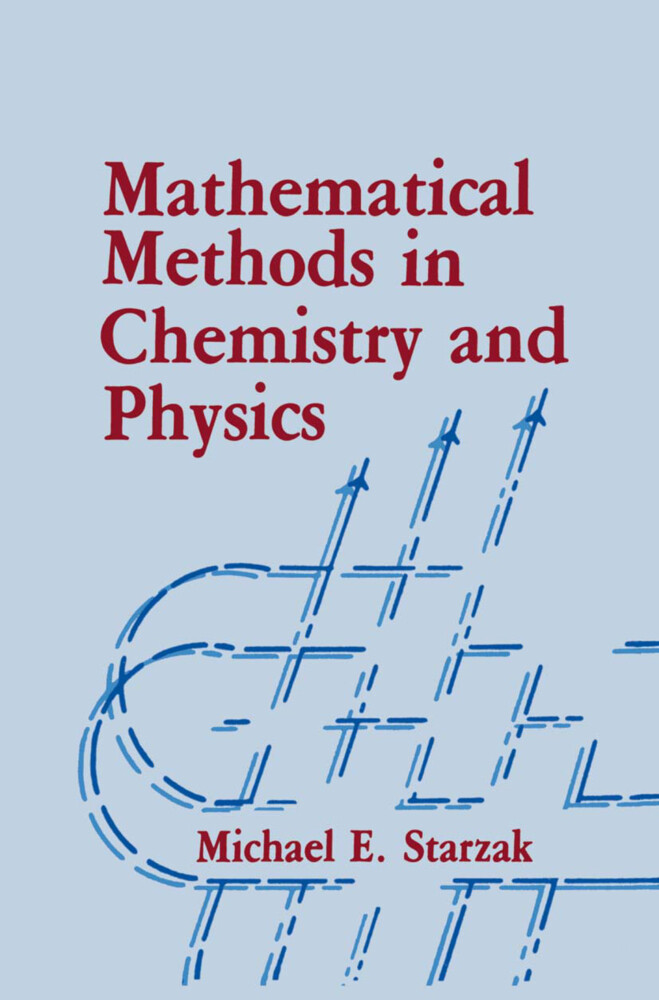 Mathematical Methods in Chemistry and Physics von Springer US