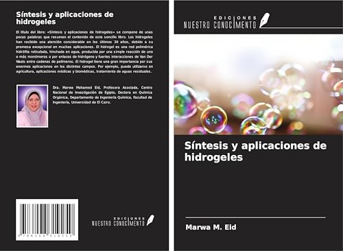 Síntesis y aplicaciones de hidrogeles von Ediciones Nuestro Conocimiento