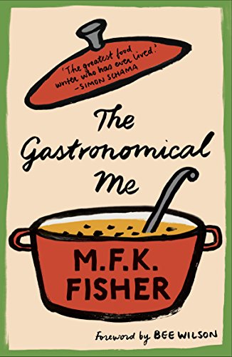 The Gastronomical Me von Daunt Books