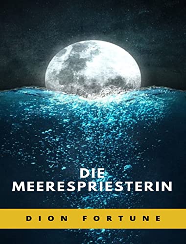 Die Meerespriesterin (übersetzt)