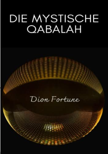 Die mystische Qabalah (übersetzt) von ALEMAR S.A.S.