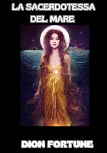 La Sacerdotessa del Mare (tradotto) von David De Angelis