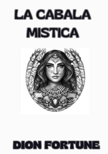 La cabala mistica (tradotto) von David De Angelis