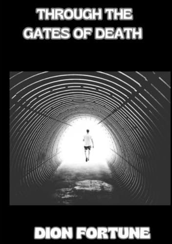 Through the Gates of Death von David De Angelis