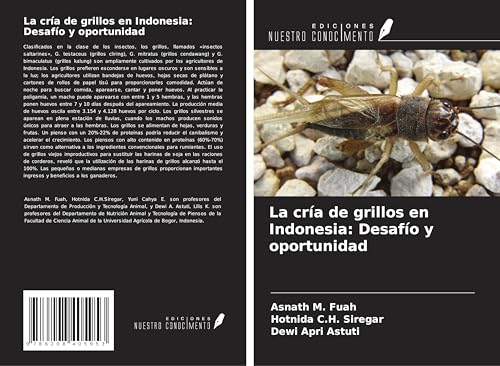 La cría de grillos en Indonesia: Desafío y oportunidad von Ediciones Nuestro Conocimiento