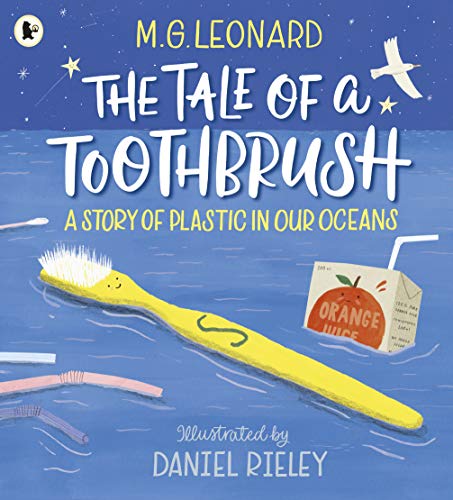The Tale of a Toothbrush: A Story of Plastic in Our Oceans von Penguin
