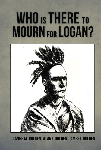 WHO IS THERE TO MOURN FOR LOGAN von Self Publishing