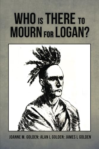 WHO IS THERE TO MOURN FOR LOGAN von Self Publishing