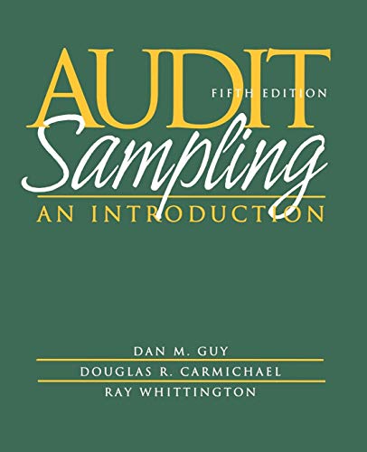 Audit Sampling 5e: An Introduction to Statistical Sampling in Auditing von Wiley