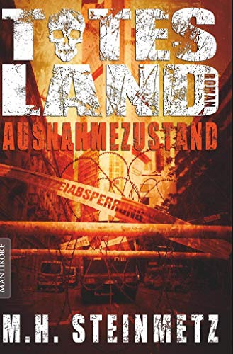 Totes Land - Ausnahmezustand: Roman