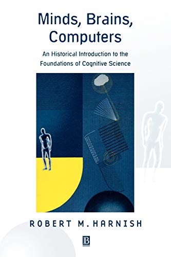 MINDS BRAINS COMPS COG SCI: An Historical Introduction to the Foundations of Cognitive Science von Wiley-Blackwell