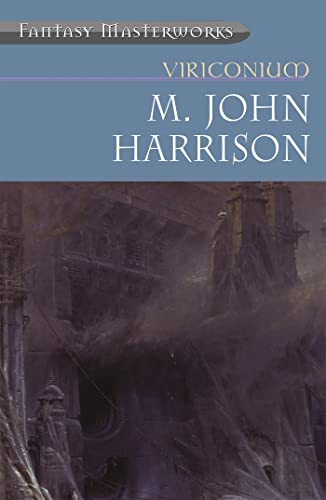 Viriconium (Fantasy Masterworks)