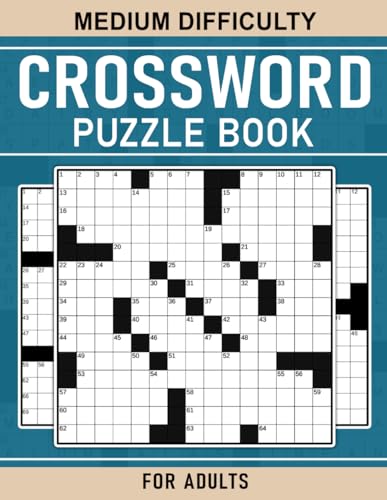 Medium Difficulty Crossword Puzzle Book For Adults: Fun and Engaging Crosswords To Keep Your Mind Sharp and Healthy von Independently published