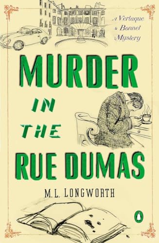 Murder in the Rue Dumas: A Verlaque and Bonnet Mystery (A Provençal Mystery, Band 2)