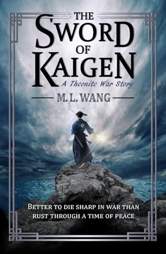 The Sword of Kaigen: A Theonite War Story von ADSAQOP