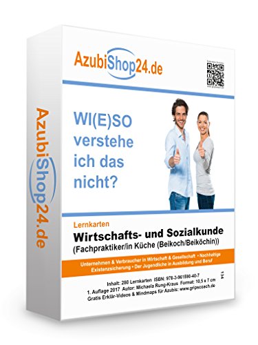 Lernkarten Wirtschafts- und Sozialkunde Fachpraktiker Küche (Beikoch Beiköchin) Prüfungsvorbereitung Wiso Prüfung: Wirtschafts- und Sozialkunde ... ... Sozialkunde Prüfung Wiso Prüfungsvorbereitung