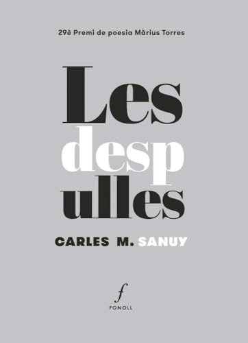 Les despulles (Joan Duch, Band 78) von Editorial Fonoll, SL