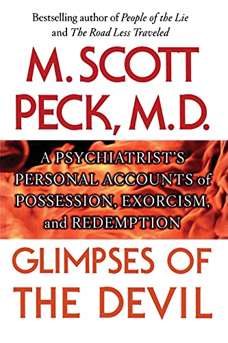 Glimpses of the Devil: A Psychiatrist's Personal Accounts of Possession, von Free Press