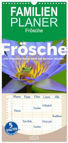 Familienplaner 2025 - Frösche - Die wunderschöne Welt der bunten Hüpfer. mit 5 Spalten (Wandkalender, 21 cm x 45 cm), CALVENDO